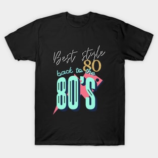 Retro 80s best style vintage T-Shirt